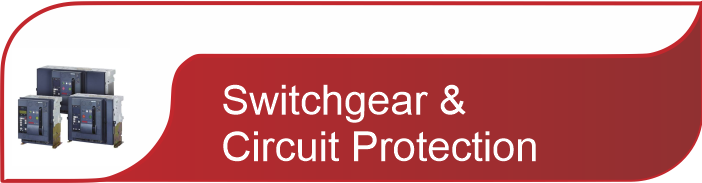 Switchgear & Circuit Protection